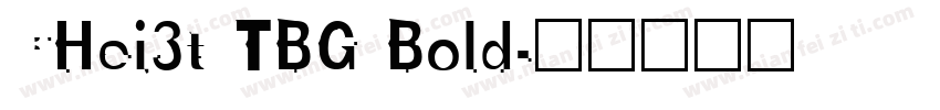 CHei3t TBG Bold字体转换